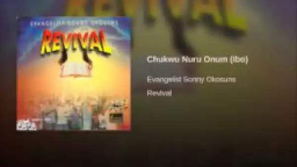 Sonny Okosun - Chukwu Nuru Onum (Ibo)